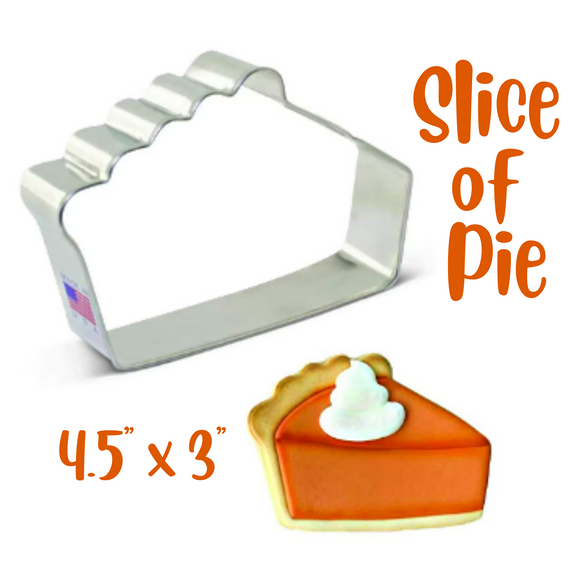 Slice of Pie Cookie Cutter, Thanksgiving or Bakery, Ann Clark