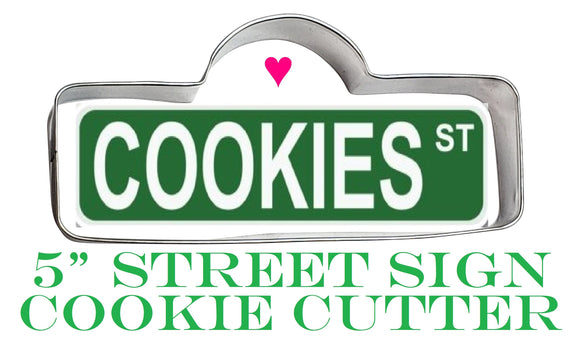 street sign cookie cutter